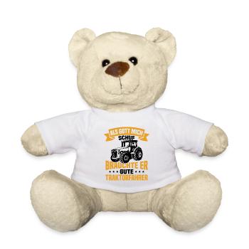 Als gott mich schuf brauchte er gute traktorfahrer - Teddy - Weiß - Vorne