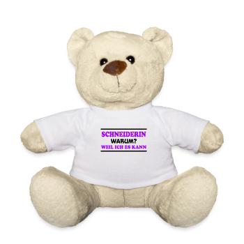 Schneiderin Spruch Lustiges Schneiderin Geschenk - Teddy - Weiß - Vorne