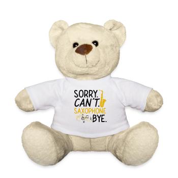 Saxophones: Sorry. Cant. Saxophones - Teddy Bear - white - Front