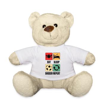 Eat Sleep Soccer Repeat Fußball Spruch - Teddy - Weiß - Vorne