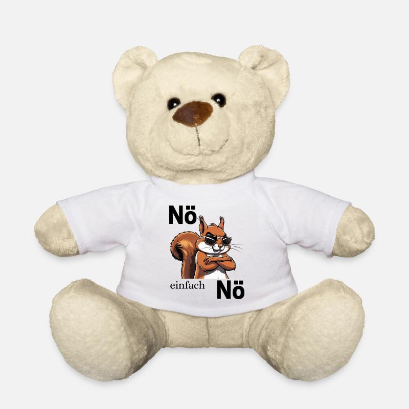 Lustiges Kein Bock Shirt-Nö einfach Nö - Teddy - Weiß