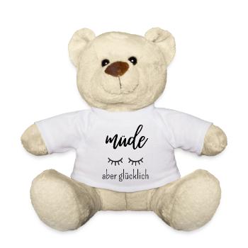 Tired but Happy – Mom Shirt Saying - Teddy Bear - white - Front