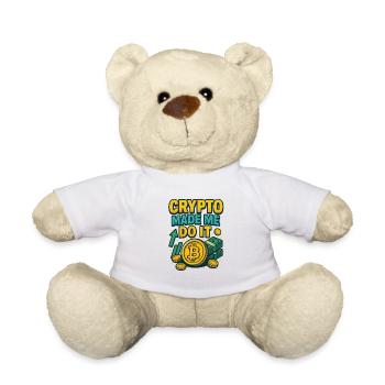 Crypto Made Me Do It Bitcoin, Investing  - Teddy Bear - white - Front