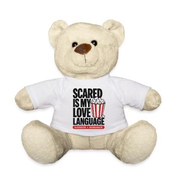 Scared Is My Love Language Horror - Teddy Bear - white - Front