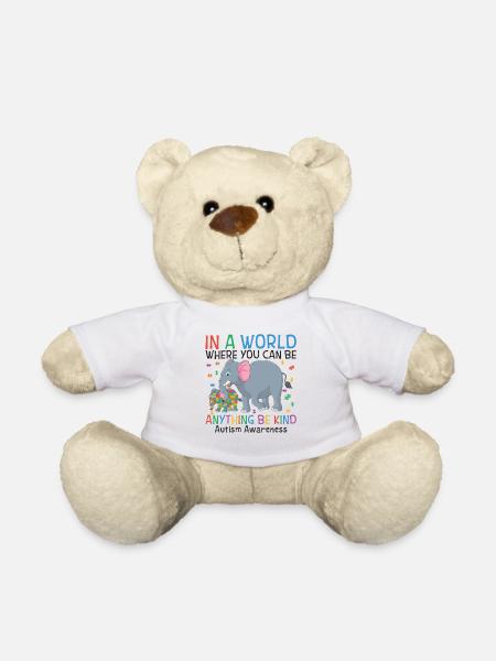 You Can Be Anything Be Kind Autism Awareness - Teddy - Weiß