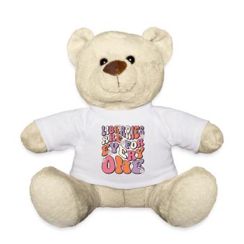 Libraries are for everyone to read - Teddy Bear - white - Front