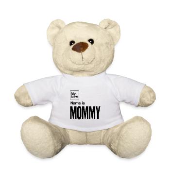 Mein neuer Name ist Mama - Teddy - Weiß - Vorne