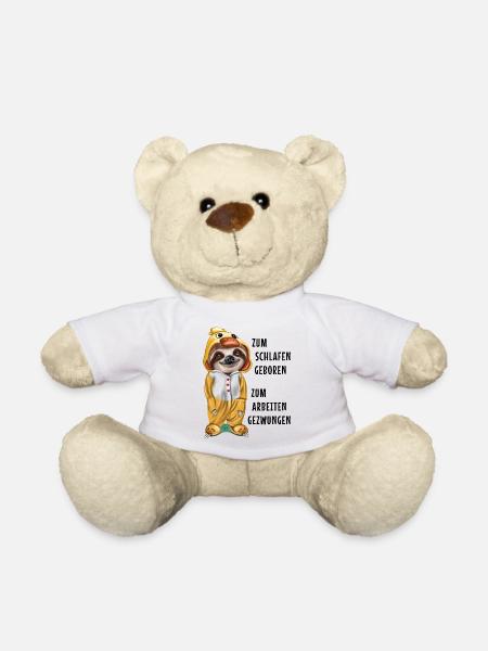 Zum Schlafen geboren arbeiten gezwungen Faultier - Teddy - Weiß