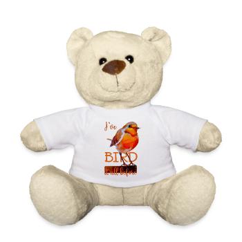Robin cute bird Bird it all before - Teddy Bear - white - Front