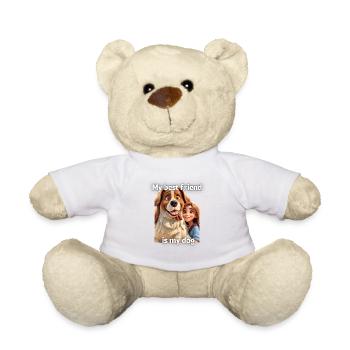 My best friend is my dog - girl - Teddy - Weiß - Vorne