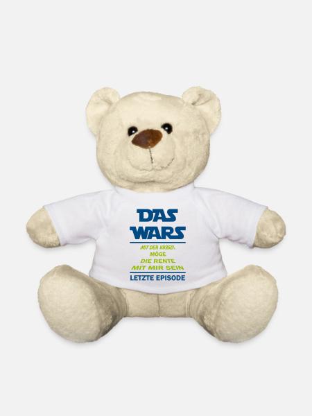 Das Wars mit der Arbeit, möge die Rente mit mir se - Teddy - Weiß