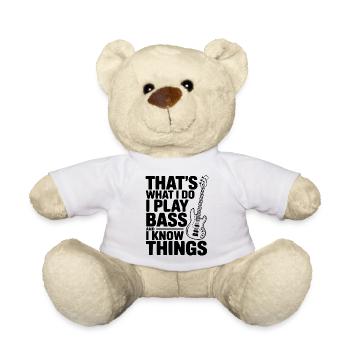 Das ist es, was ich tue. Ich spiele Bass und ich weiß Dinge. - Teddy - Weiß - Vorne
