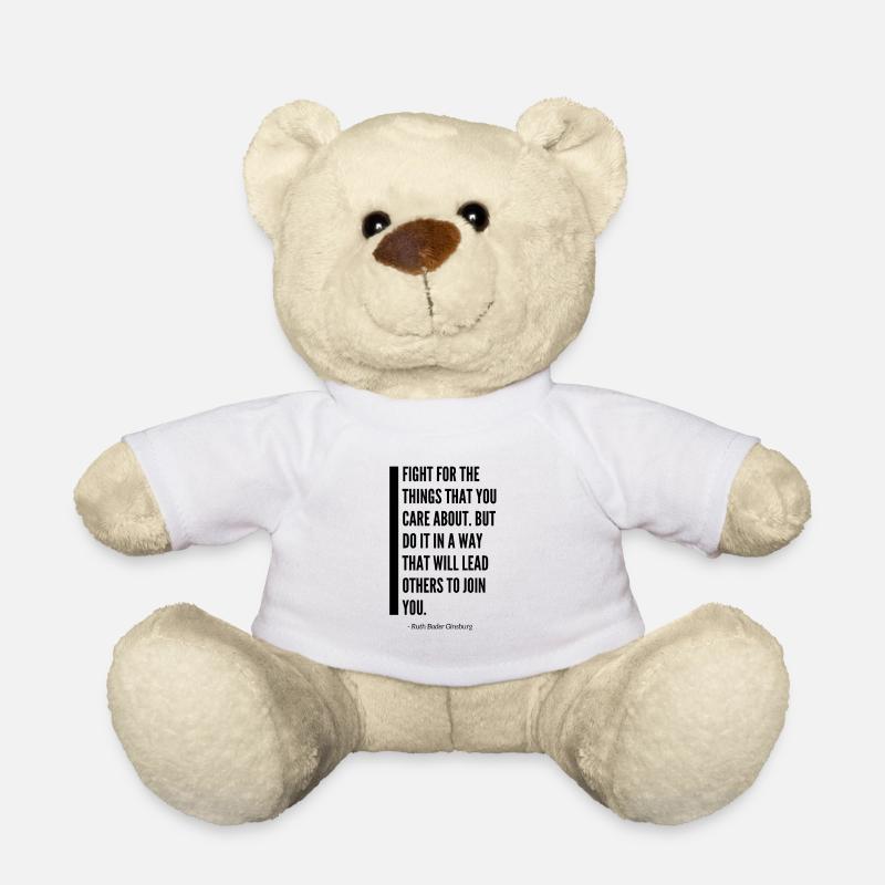 Ruth Bader Ginsburg Zitat Kampf - Teddy - Weiß