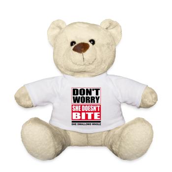 Don't worry she doesn't bite dogs funny sayings - Teddy Bear - white - Front