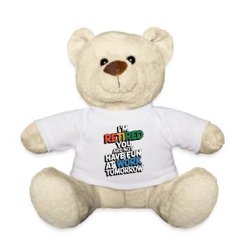 Retired 2025 - Ich bin RENTE, DU nicht - Teddy - Weiß - Vorne