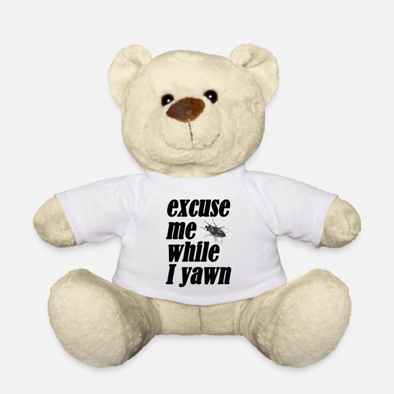 Excuse me while I yawn - Teddy Bear - white