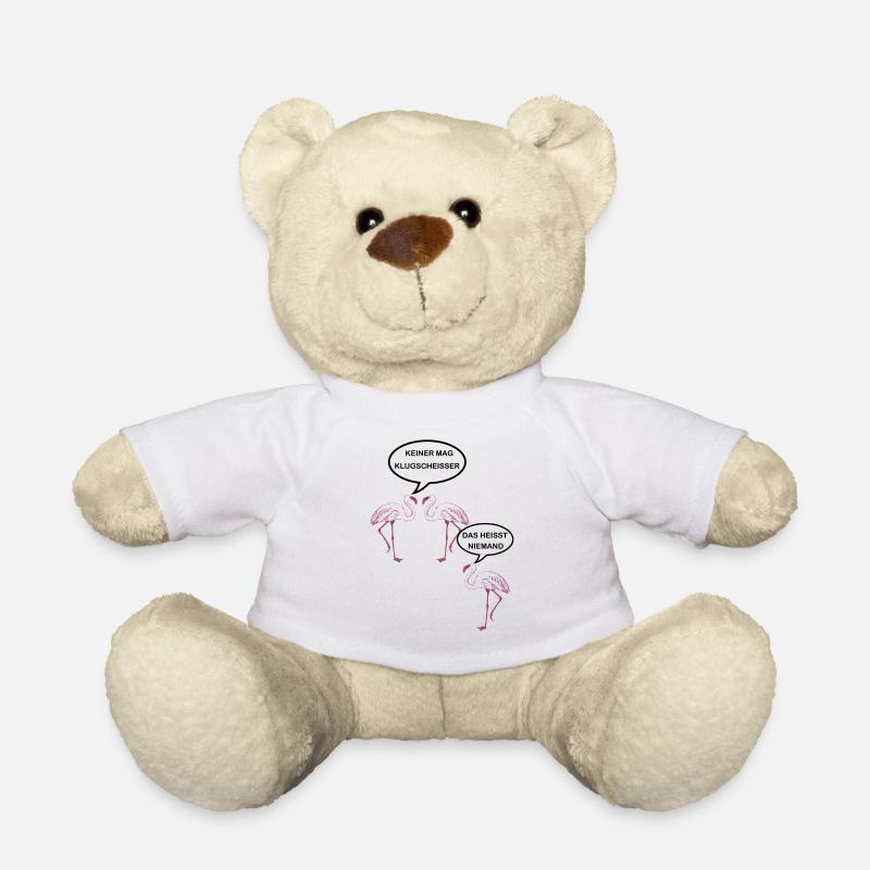 Keiner mag Klugscheisser Spruch Flamingo - Teddy - Weiß