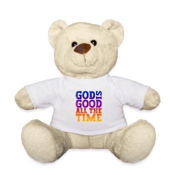 Jesus Christ Shirt - God is good all the Time 01 - Teddy Bear - white - Front