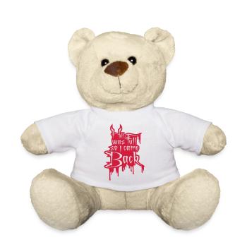hell was full Zitat - Teddy - Weiß - Vorne