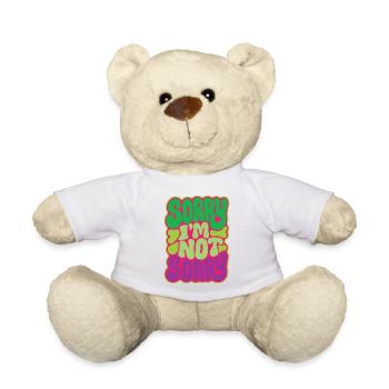 SORRY I M NOT SORRY - let's talk - Nounours - blanc - Devant