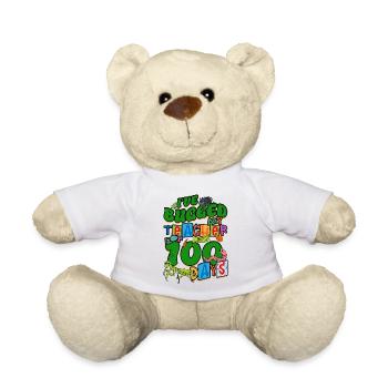 Ich habe meinen Lehrer seit 100 Tagen genervt - Teddy - Weiß - Vorne
