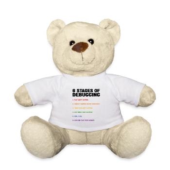 6 Stages Of Debugging Coder Programmer Software De - Teddy - Weiß - Vorne