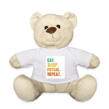Eat Sleep Futsal Repeat Indoor Soccer Player Footb - Teddy - Weiß - Vorne
