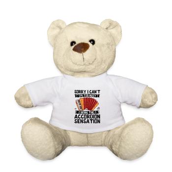 Sorry I Can't I'm Too Busy Being The Accordion Sen - Teddy Bear - white - Front