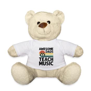 Awesome Dads Teach Music Teacher Musician Teaching - Teddy Bear - white - Front