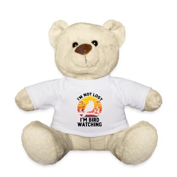 I'm Not Lost I'm Bird Watching Birdwatcher - Teddy Bear - white - Front