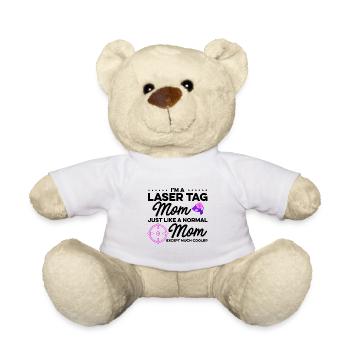 Im A Laser Tag Mom Just Like A Normal Mom Except M - Teddy - Weiß - Vorne