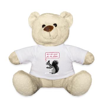 Geh mir nicht auf die Nüsse - Teddy - Weiß - Vorne