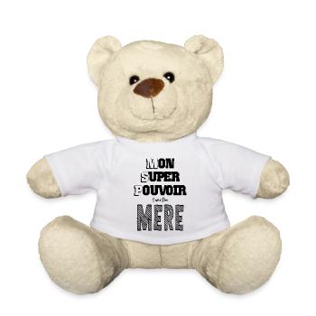 Mon Super Pouvoir Etre Mère Maman - Nounours - blanc - Devant