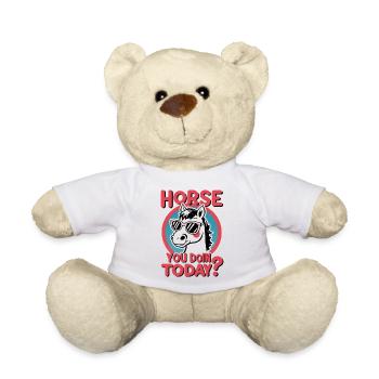 Horse You Doin Today - Teddy Bear - white - Front