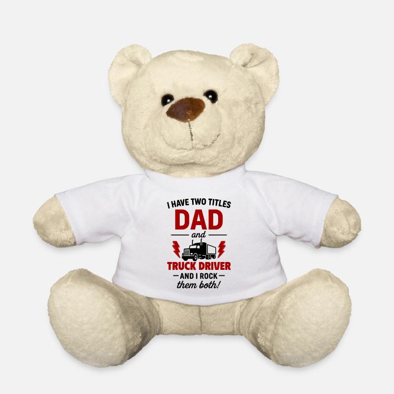 Dad and Truck Driver – I Rock Both Tracks - Teddy Bear - white