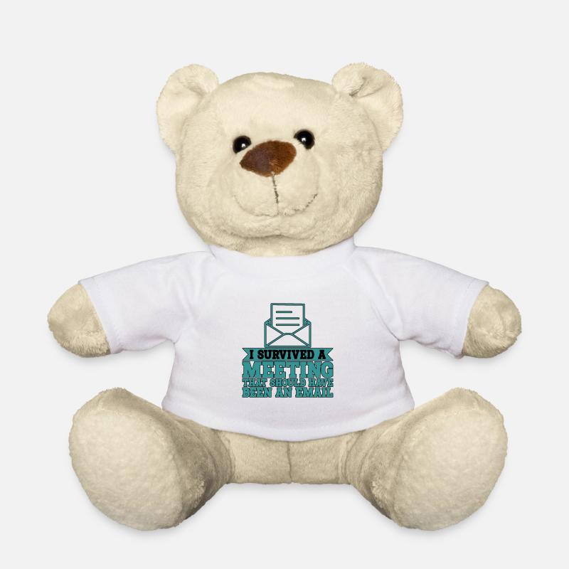 I Survived Another Meeting 9 - Teddy Bear - white