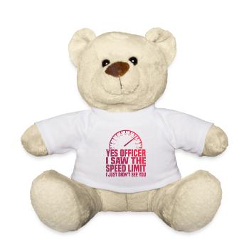 I Saw The Speed Limit I Just Didn't See You 3 - Teddy - Weiß - Vorne