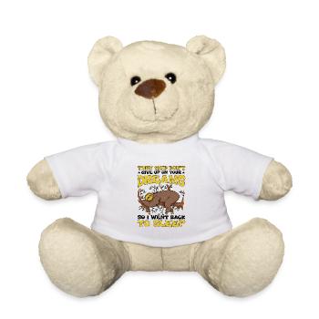 They said don't give up On Your Dreams 2 - Teddy Bear - white - Front