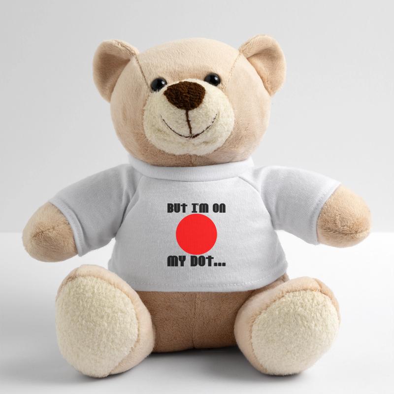 But I'm On My Dot 2 Teddy