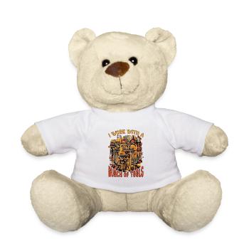 I Work With A Bunch Of Tools 26 - Teddy Bear - white - Front