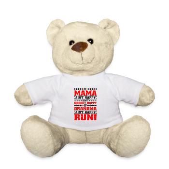 Si maman n’est pas heureuse, personne n’est heureux - Nounours - blanc - Devant
