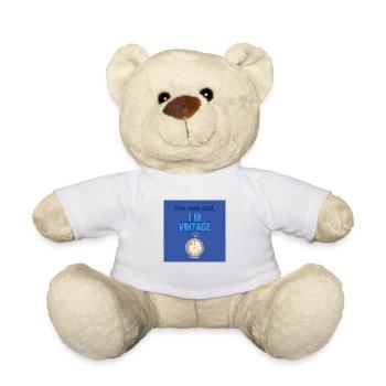 I'm Not Old, I'm Vintage Design - Teddy Bear - white - Front