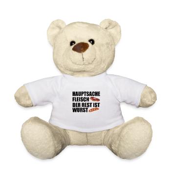 Hauptsache Fleisch der Rest ist Wurst - Teddy - Weiß - Vorne