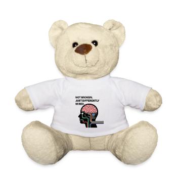Not broken – just wired differently - Teddy Bear - white - Front