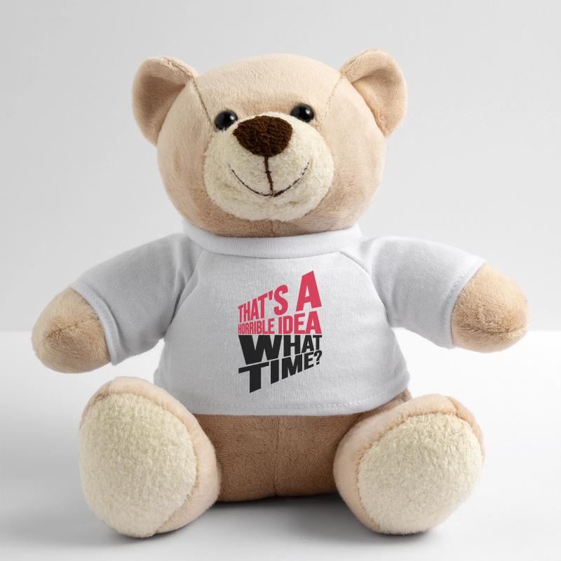 C’est une idée horrible Nounours