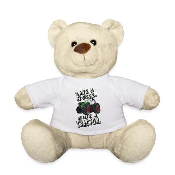 Save a horse, ride a tractor! Farm, Farmer - Teddy Bear - white - Front