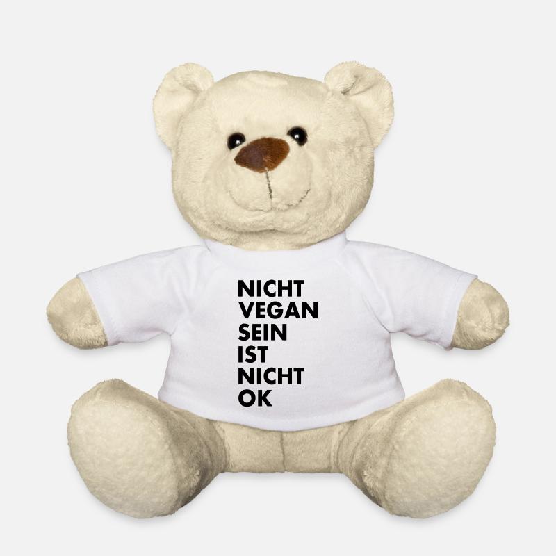 nicht vegan sein ist nicht ok - Teddy - Weiß