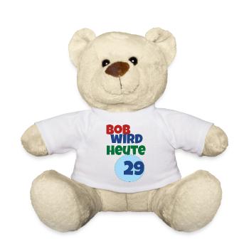 Bob turns 29 today - Teddy Bear - white - Front
