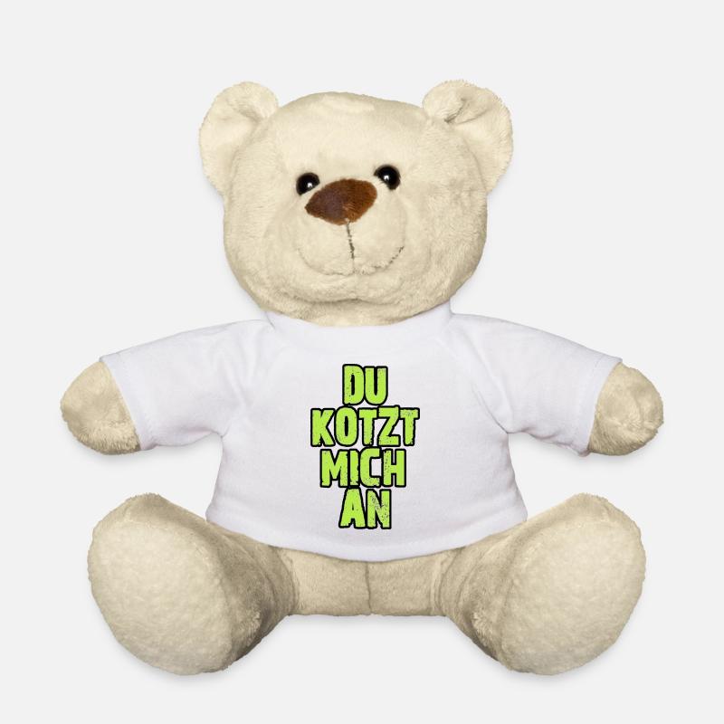 Du Kotzt Mich An - Teddy - Weiß