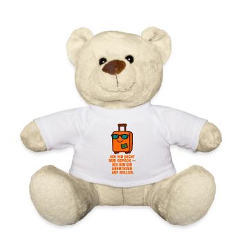 Ich_bin_nicht_nur_Gepack_ich_bin_ein_Abenteuer_ - Teddy - Weiß - Vorne